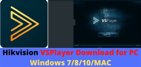 vsplayer hikvision|hikvision player for windows 10.